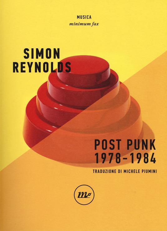 Post punk 1978-1984 - Simon Reynolds - copertina