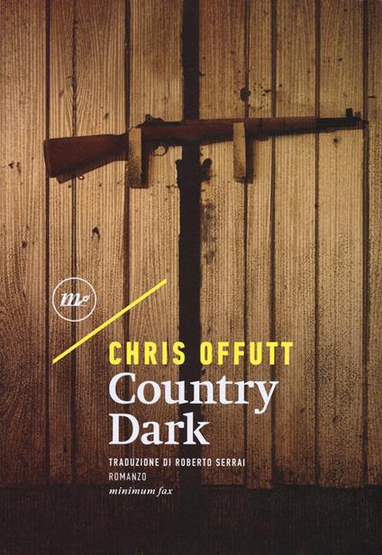 Country dark - Chris Offutt - copertina