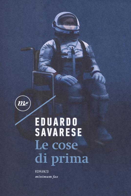 Le cose di prima - Eduardo Savarese - copertina