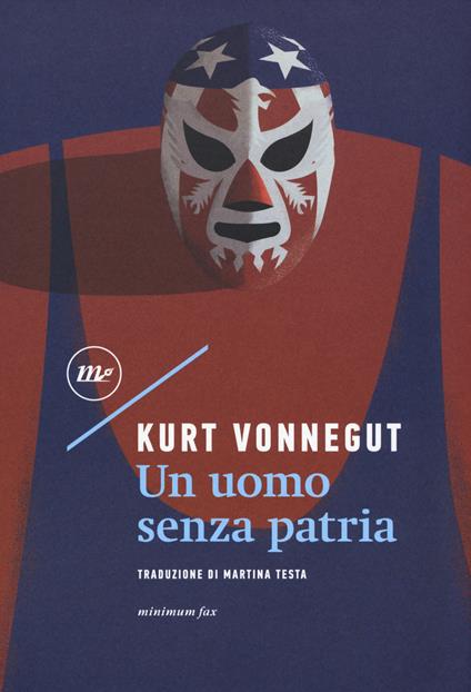 Un uomo senza patria - Kurt Vonnegut - copertina
