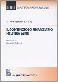 Il contenzioso finanziario nell'era MiFID