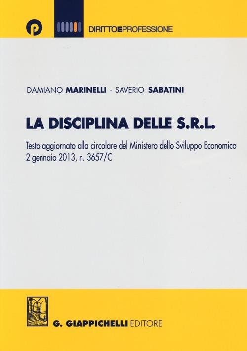 La disciplina delle Srl - Damiano Marinelli,Saverio Sabatini - copertina