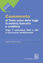 Commento al testo unico delle leggi in materia bancaria e creditizia: artt. 1-69-Artt. 70-162