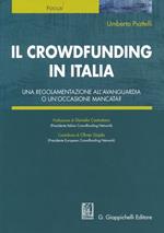 Il crowdfunding in Italia. Una regolamentazione all'avanguardia o un'occasione mancata?