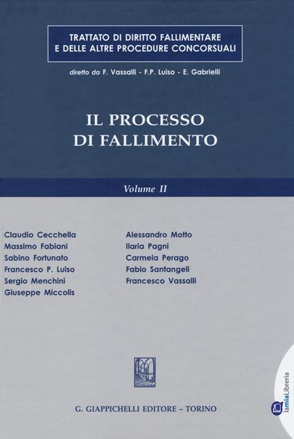 Trattato di diritto fallimentare e delle altre procedure concorsuali. Vol. 2: Il processo di fallimento - copertina