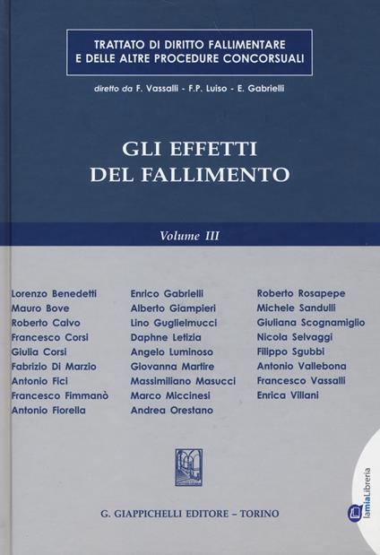 Trattato di diritto fallimentare e delle altre procedure concorsuali. Vol. 3: Gli effetti del fallimento - copertina