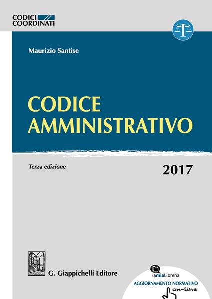 Codice amministrativo. Con aggiornamento online - Maurizio Santise - copertina