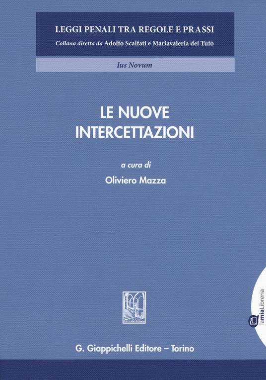 lE nuove intercettazioni. Con Contenuto digitale per download e accesso online - copertina