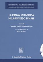 La prova scientifica nel processo penale. Con espansione online