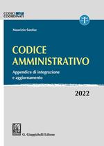 Codice amministrativo. Appendice di integrazione e aggiornamento. 2022