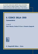 Il codice della crisi. Commentario