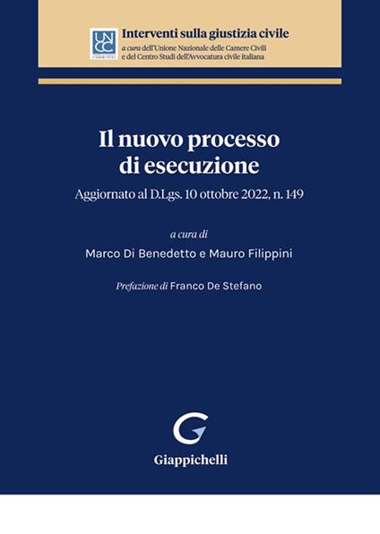 Il nuovo processo di esecuzione. Aggiornato al D.Lgs. 10 ottobre 2022, n. 149 - copertina