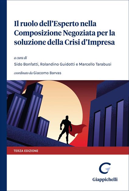 Il ruolo dell'esperto nella composizione negoziata per la soluzione della crisi d'impresa - copertina