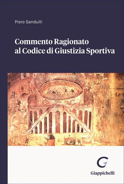 Commento ragionato al codice di giustizia sportiva - copertina