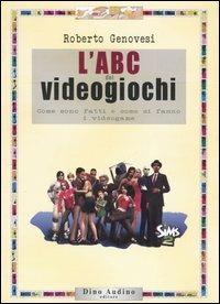 L' ABC dei videogiochi - Roberto Genovesi - copertina