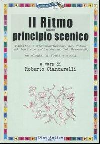 Il ritmo come principio scenico - copertina