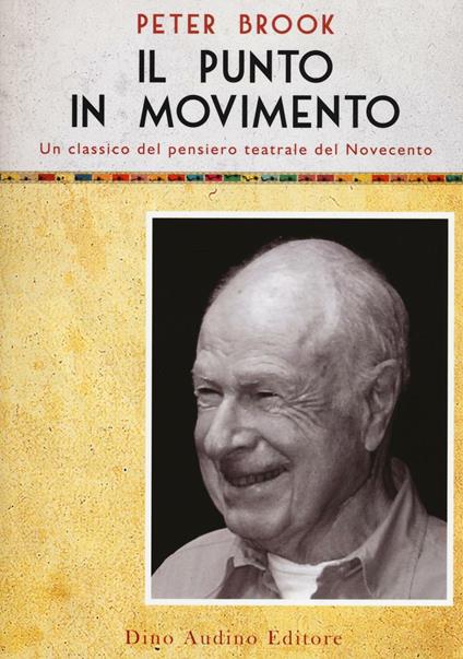 Il punto in movimento - Peter Brook - copertina