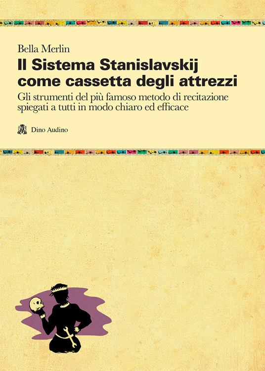 Il sistema Stanislavskij come cassetta degli attrezzi - Bella Merlin - copertina