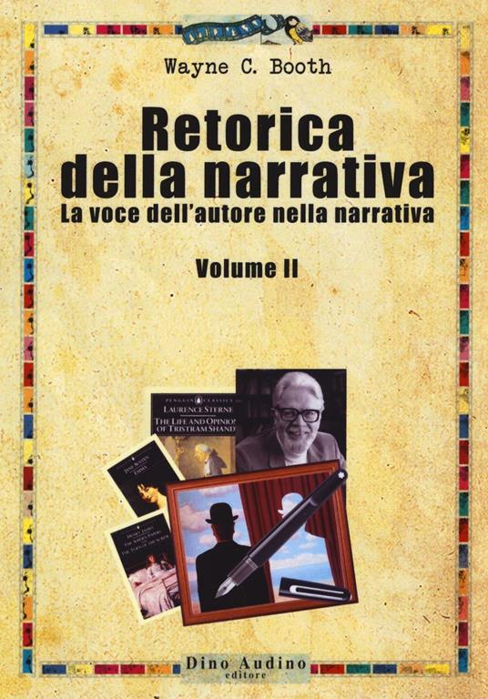 Retorica della narrativa. Vol. 2: La voce dell'autore nella narrativa - Wayne C. Booth - copertina