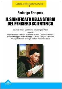 Il significato della storia del pensiero scientifico - Federigo Enriques - copertina