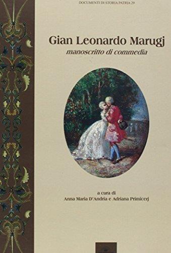 Gian Leonardo Marugi. Manoscritti di commedia