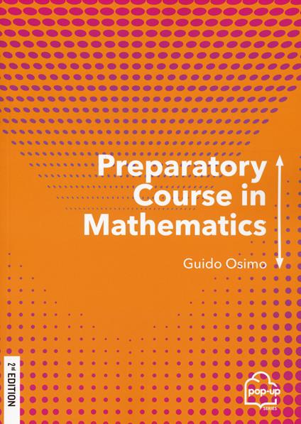 Preparatory course in mathematics - Guido Osimo - copertina