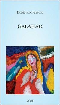 Galahad - Domenico Iannaco - copertina