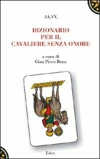 Dizionario per il cavaliere senza onore - copertina