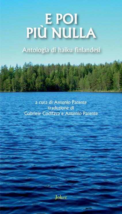 E poi più nulla. Antologia di haiku finlandesi - copertina