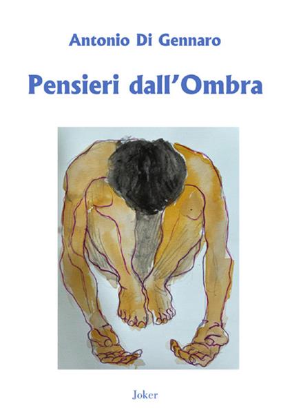 Pensieri dall'ombra - Antonio Di Gennaro - copertina