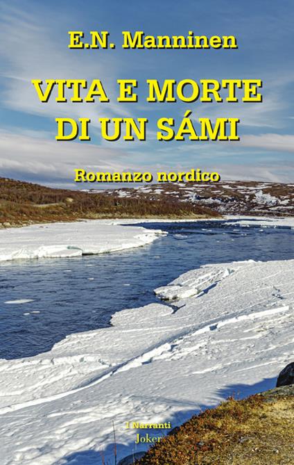 Vita e morte di un Sámi - E. N. Manninen - copertina