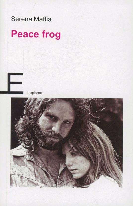 Peace frog - Serena Maffia - copertina