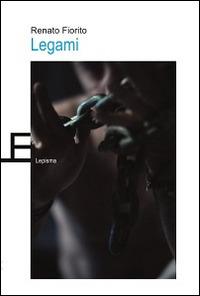 Legami - Renato Fiorito - copertina