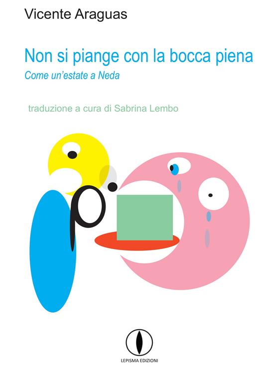 Non si piange con la bocca piena - copertina