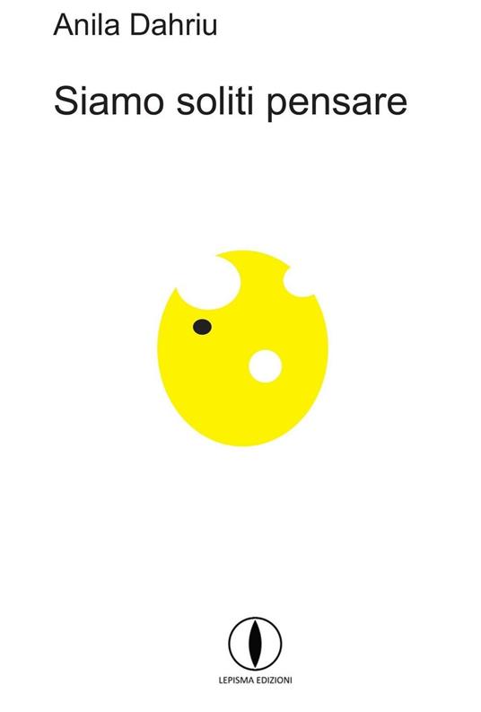Siamo soliti pensare - Anila Dahriu - copertina