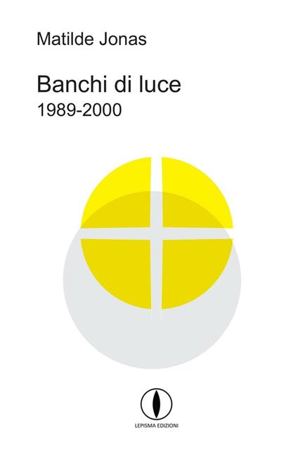 Banchi di luce - Matilde Jonas - copertina