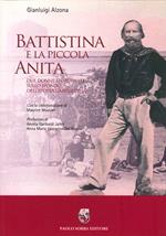 Battistina e la piccola Anita. Due donne sfortunate sullo sfondo dell'epopea garibaldina