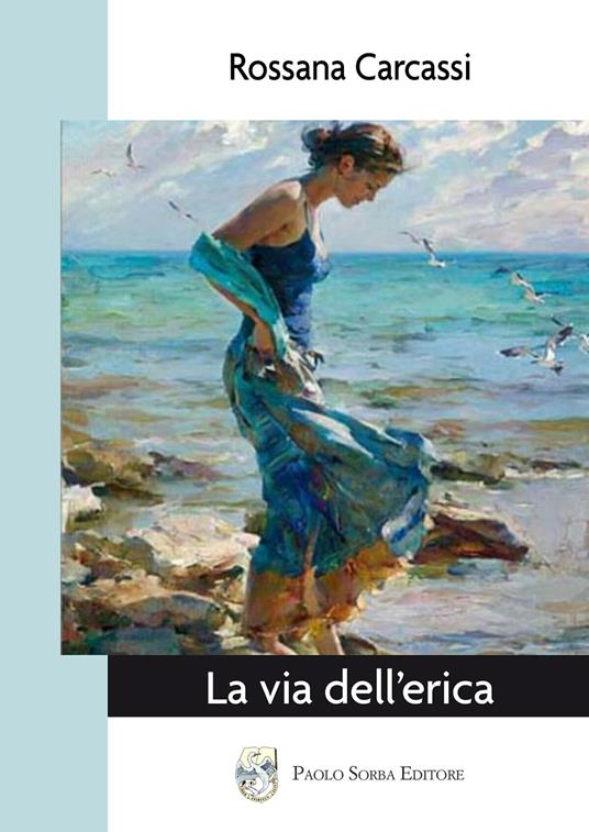 La via dell’erica - Rossana Carcassi - copertina