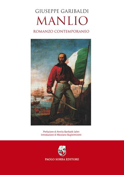 Manlio. Romanzo contemporaneo - Giuseppe Garibaldi - copertina