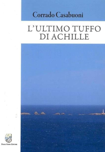 L'ultimo tuffo di Achille - Corrado Casabuoni - copertina