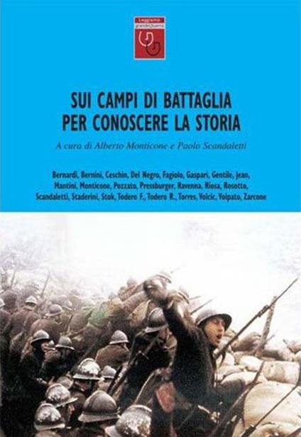 Sui campi di battaglia per conoscere la storia - copertina