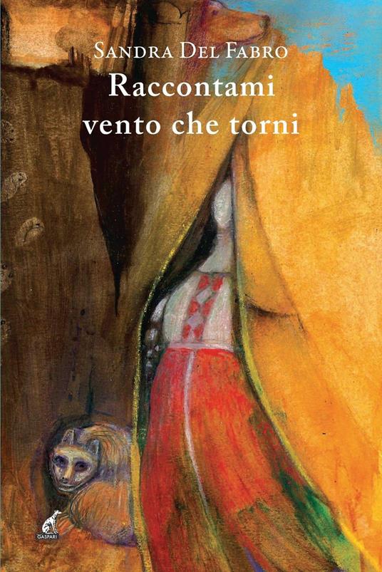 Raccontami vento che torni - Sandra Del Fabro - copertina