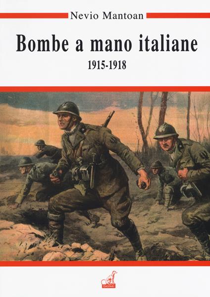 Bombe a mano italiane (1915-1918) - Nevio Mantoan - copertina