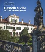 Castelli e ville in Friuli Venezia Giulia