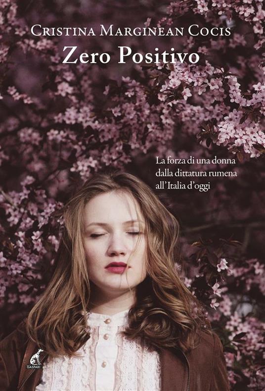 Zero positivo - Cristina Cocis Marginean - ebook