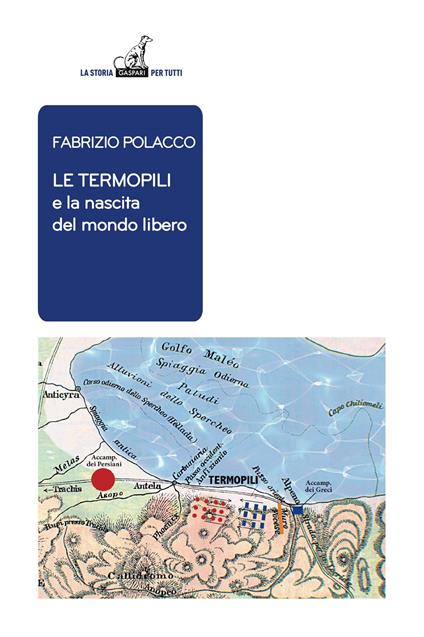Le termopili e la nascita del mondo libero - Fabrizio Polacco - copertina