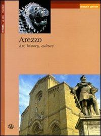Arezzo. Art, history, culture - Armando Cherici - copertina
