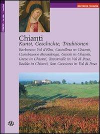 Chianti. Kunst, Geschichte, Traditionen - Carlo Fabbri - copertina