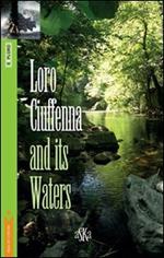 Loro Ciuffenna and its waters