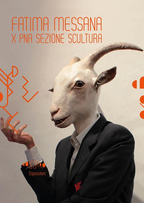 Fatima Messana X PNA sezione scultura. Ediz. illustrata. Con CD Audio - Federica Marrubini - copertina
